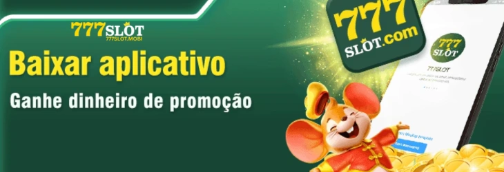 777slot baixar aplicativo